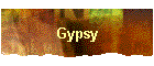 Gypsy
